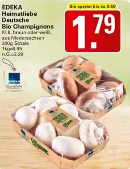 WEZ EDEKA Heimatliebe Deutsche Bio Champignons Angebot
