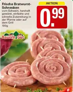 WEZ Bauern Gut Frische Bratwurst Schnecken Angebot