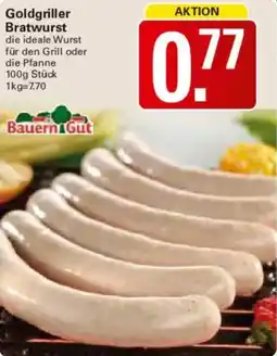 WEZ Bauern Gut Goldgriller Bratwurst Angebot