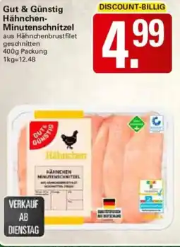 WEZ Gut & Günstig Hähnchen- Minutenschnitzel Angebot
