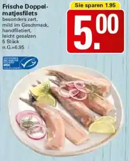 WEZ Frische Doppelmatjesfilets Angebot
