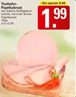 WEZ Truthahn Paprikabrust Angebot