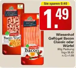 WEZ Wiesenhof Geflügel Bacon Classic oder Würfel Angebot