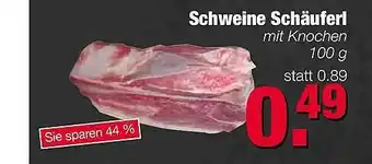 Edeka Scherer Schweine Schäuferl Angebot