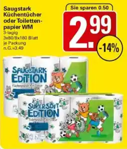 WEZ Saugstark Küchentücher oder Toilettenpapier WM Angebot