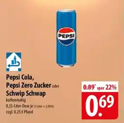 Famila Nord Ost Pepsi Cola, Pepsi Zero Zucker oder Schwip Schwap Angebot