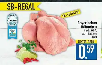 E-Center Bayerisches Hähnchen Angebot