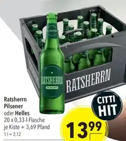 CITTI Markt Ratsherrn Pilsener oder Helles Angebot
