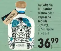 CITTI Markt La Cofradia ED. Catrina Blanco oder Reposado Tequila Angebot