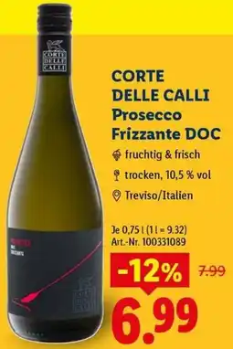 Lidl CORTE DELLE CALLI Prosecco Frizzante DOC Angebot