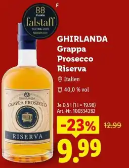 Lidl GHIRLANDA Grappa Prosecco Riserva Angebot