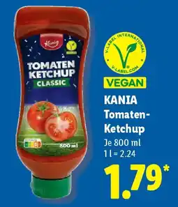 Lidl KANIA Tomaten- Ketchup Angebot