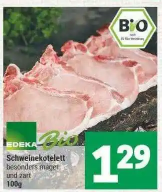 Marktkauf Edeka Bio Schweinekotelett Angebot