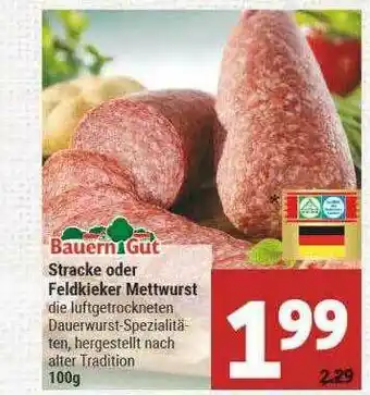 Marktkauf Bauern Gut Stracke Oder Feldkieker Mettwurst Angebot