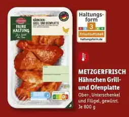 Lidl METZGERFRISCH Hähnchen Grill- und Ofenplatte Angebot