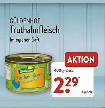 Aldi Nord Güldenhof Truthahnfleisch Angebot