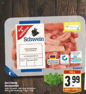 Edeka Gut & Günstig Geschnetzeltes Angebot