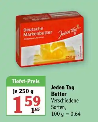 Globus Jeden Tag Butter Angebot