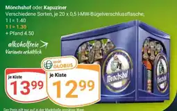 Globus Mönchshof oder Kapuziner Angebot