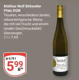 Globus Mathias Wolf Birkweiler Pfalz DQW Angebot