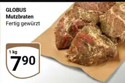 Globus GLOBUS Mutzbraten Angebot