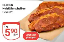 Globus GLOBUS Holzfällerscheiben Angebot