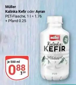 Globus Müller Kalinka-Kefir oder Ayran Angebot