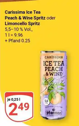 Globus Carissima Ice Tea Peach & Wine Spritz oder Limoncello Spritz Angebot