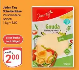 Globus Jeden Tag Scheibenkäse Angebot