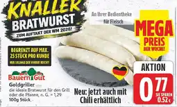 E-Center Bauern gut goldgriller Angebot