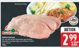 E-Center Bauern gut kalbsschnitzel Angebot