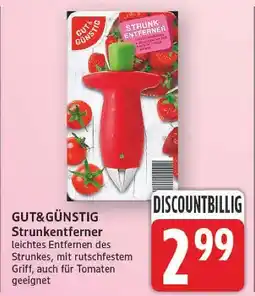 E-Center Gut&günstig strunkentferner Angebot