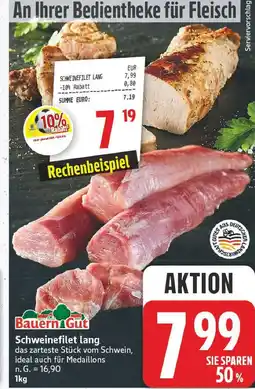 E-Center Bauern gut schweinefilet lang Angebot
