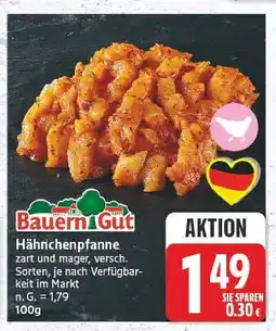 E-Center Bauern gut hähnchenpfanne Angebot