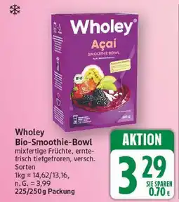 E-Center Wholey bio-smoothie-bowl Angebot