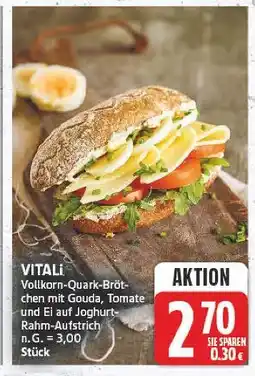E-Center Vitali vollkorn-quark-brötchen mit gouda, tomate und ei auf joghurt-rahm-aufstrich Angebot