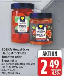 E-Center Edeka herzstücke halbgetrocknete tomaten Angebot