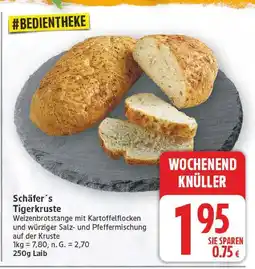 E-Center Schäfer´s tigerkruste Angebot