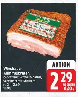 E-Center Wiesbauer kümmelbraten Angebot