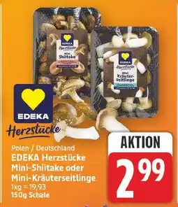 E-Center Edeka herzstücke mini-shiitake Angebot