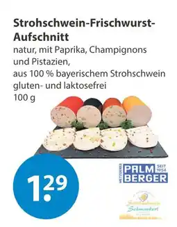 V Markt Palmberger strohschwein-frischwurst-aufschnitt Angebot