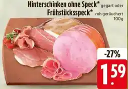 E-Center Hinterschinken ohne Speck oder Frühstücksspeck Angebot