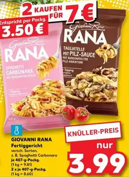 Kaufland GIOVANNI RANA Fertiggericht Angebot