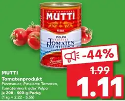 Kaufland MUTTI Tomatenprodukt Angebot