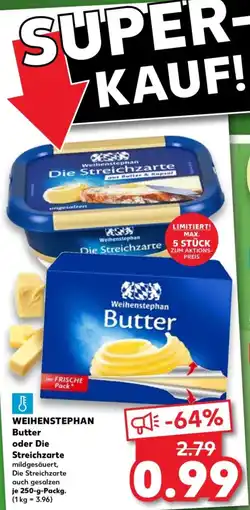 Kaufland WEIHENSTEPHAN Butter oder Die Streichzarte Angebot