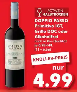 Kaufland DOPPIO PASSO Primitivo IGT, Grillo DOC oder Alkoholfrei Angebot