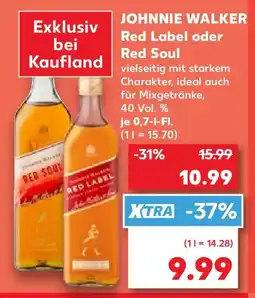 Kaufland JOHNNIE WALKER Red Label oder Red Soul Angebot