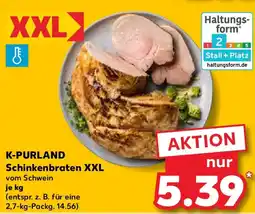Kaufland K-PURLAND Schinkenbraten XXL Angebot