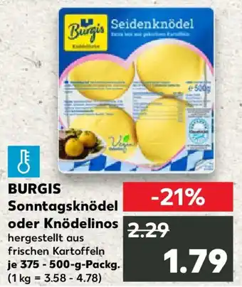 Kaufland Burgis Sonntagsknödel oder Knödelinos Angebot