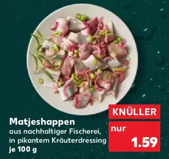 Kaufland Matjeshappen Angebot